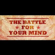 Battle Over Your Mind