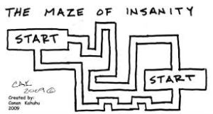maze of insanity