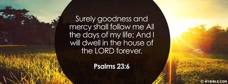 Goodness and Mercy of God